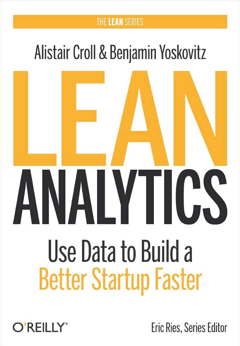 Best E-commerce Books: Lean Analytics by Alistair Croll & Benjamin Yoskovitz